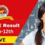 Result: जारी हुए CISCE कक्षा 10वीं-12वीं के परिणाम, ऐसे करें चेक…